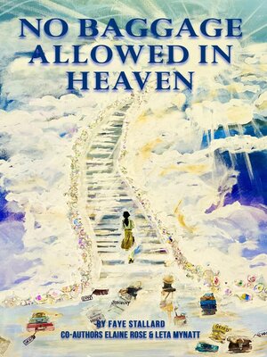 cover image of NO BAGGAGE ALLOWED IN HEAVEN
